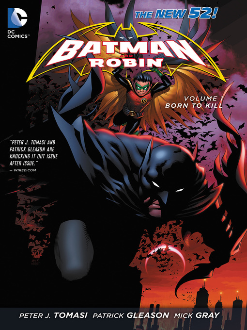 Title details for Batman and Robin (2011), Volume 1 by Peter J. Tomasi - Available